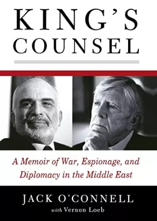 Download Book [PDF] King's Counsel: A Memoir of War, Espionage, and Diplomacy in the Middle East