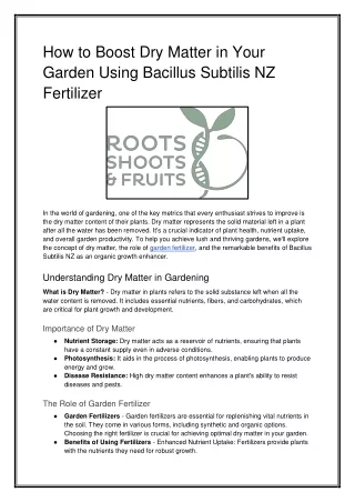 How to Boost Dry Matter in Your Garden Using Bacillus Subtilis NZ Fertilizer