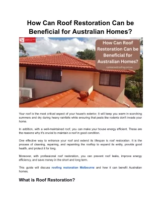 How Can Roof Restoration Can be Beneficial for Australian Homes?