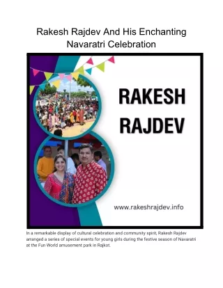 Rakesh Rajdev And His Enchanting Navaratri Celebration