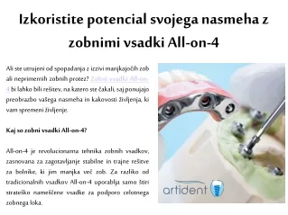 Izkoristite potencial svojega nasmeha z zobnimi vsadki All-on-4