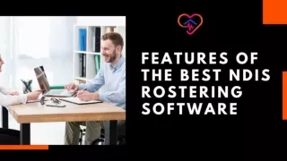 Features Of The Best NDIS Rostering Software