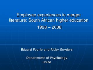 Employee experiences in merger literature: South African higher education 1998 – 2008