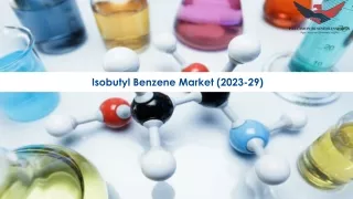 Isobutyl Benzene Market Size, Growth and Research Report 2029