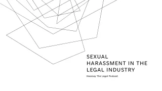 Sexual harassment in the legal industry