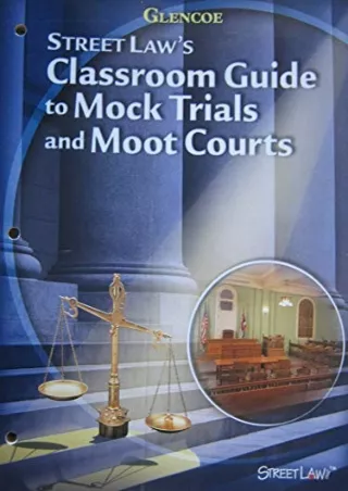 READ [PDF] Street Law: Mock Trials And Moot Courts. epub