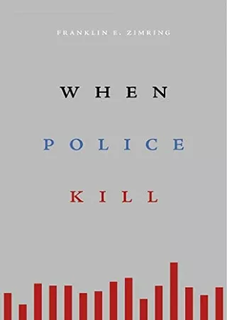 [PDF] DOWNLOAD EBOOK When Police Kill epub