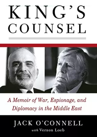 [PDF] DOWNLOAD FREE King's Counsel: A Memoir of War, Espionage, and Diploma