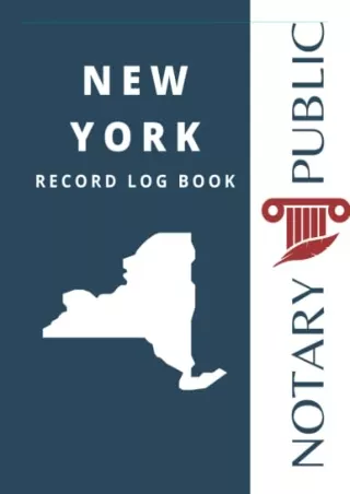 PDF/READ New York Notary Public Record Log Book: Official Notary Journal-No