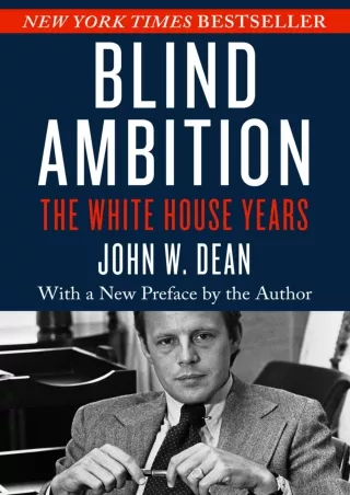 PDF Download Blind Ambition: The White House Years full