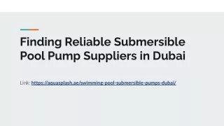 Finding Reliable Submersible Pool Pump Suppliers in Dubai