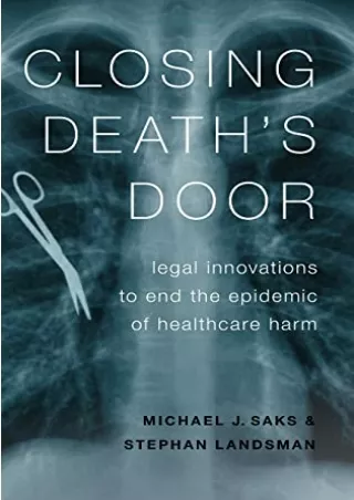 [PDF] READ] Free Closing Death's Door: Legal Innovations to End the Epidemi