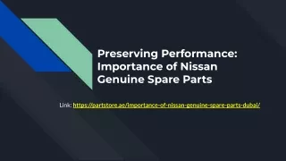 Preserving Performance_ Importance of Nissan Genuine Spare Parts