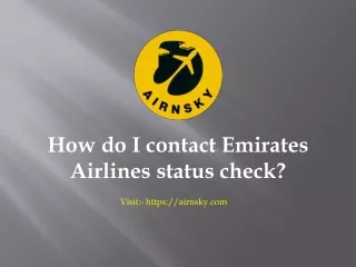 How do I contact Emirates airlines status check?