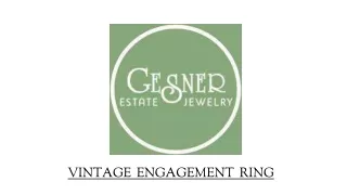 Vintage Engagement Rings