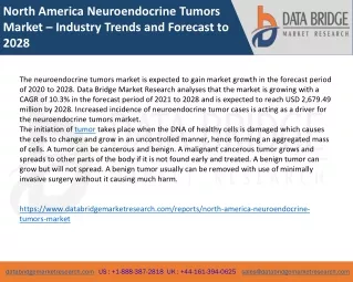 North America Neuroendocrine Tumors Market – Industry Trends and Forecast to 2028