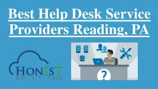 Best Help Desk Service Providers Reading, PA