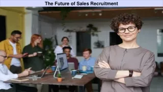 The Future of Sales Recruitment