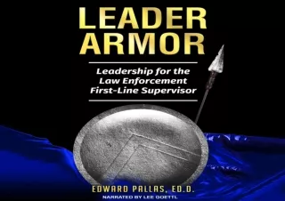 (PDF) Leader Armor: Leadership for the Law Enforcement First-Line Supervisor Kin