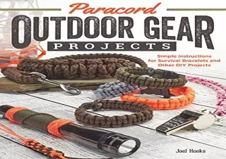 $PDF$/READ/DOWNLOAD Paracord Outdoor Gear Projects: Simple Instructions for Surv