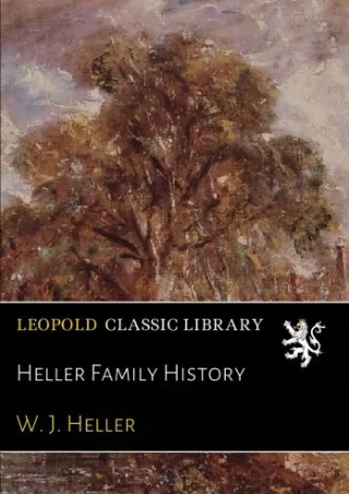 $PDF$/READ/DOWNLOAD Heller Family History