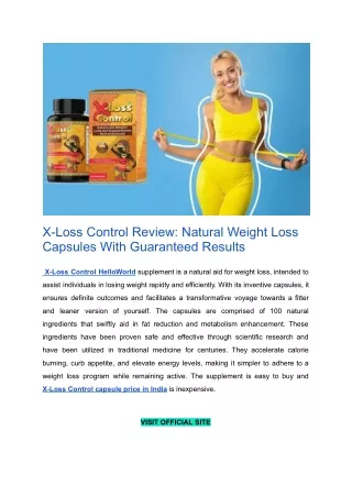 X-Loss Control Review_ Natural Weight Loss Capsules With Guaranteed Results