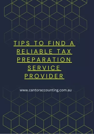 Tips to Find a Reliable Tax Preparation Service Provider