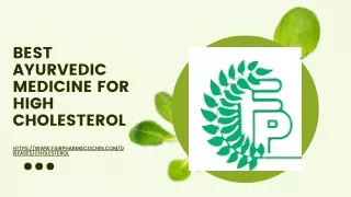 Best Ayurvedic Medicine For High Cholesterol