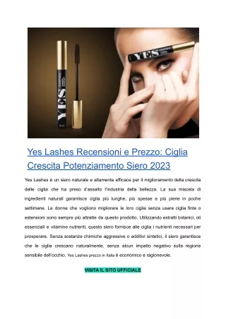 Yes Lashes Recensioni e Prezzo_ Ciglia Crescita Potenziamento Siero 2023