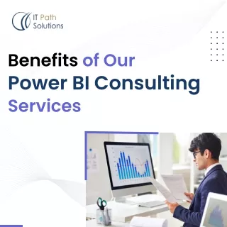 Benefits of Our Power BI Consulting Services