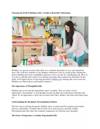 Choosing the Perfect Birthday Gift: A Guide to Heartfelt Celebrations