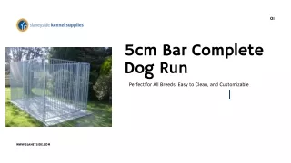5cm Bar Complete Dog Run - Slaneyside Kennels
