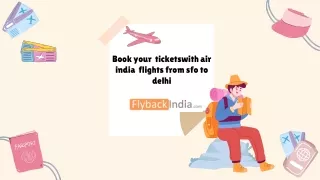 Book Your Tickets with Air India Flights From SFO To Delhi