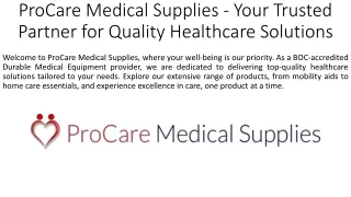 ProCare Medical Supplies - Your Trusted Partner for Quality Healthcare Solutions