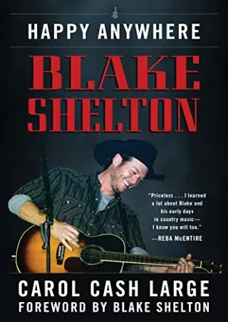 [PDF] DOWNLOAD EBOOK Blake Shelton: Happy Anywhere epub