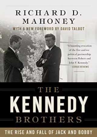 EPUB DOWNLOAD The Kennedy Brothers: The Rise and Fall of Jack and Bobby ipa