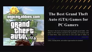 The Best Grand Theft Auto (GTA) Games for PC Gamers