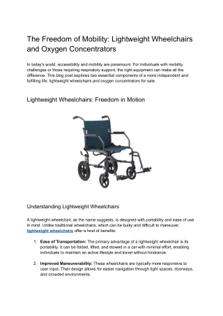 The Freedom of Mobility_ Lightweight Wheelchairs and Oxygen Concentrators