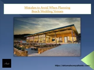 Mistakes to Avoid When Planning Beach Wedding Venues