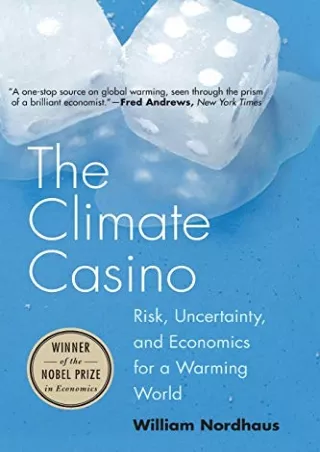 [PDF] The Climate Casino: Risk, Uncertainty, and Economics for a Warming World