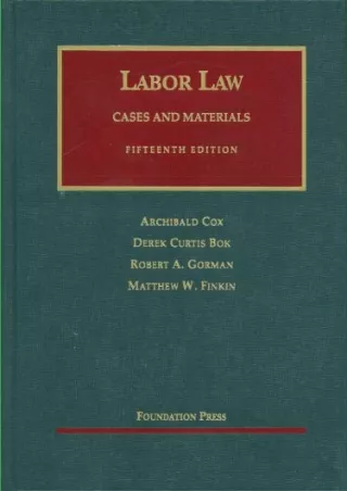 Pdf Ebook Labor Law (University Casebook Series)