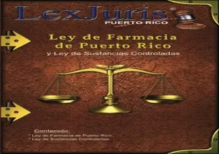 [PDF] Ley de Farmacia de Puerto Rico y Ley de Sustancias Controladas.: Ley Núm.