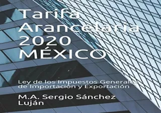 Download Tarifa Arancelaria 2020 MÉXICO: Ley de los Impuestos Generales de Impor