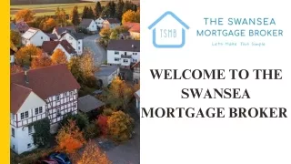 Mortgage Broker Bad Credit  Bridgend - The Swansea Mortgage Broker