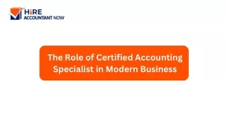 The Role of Certified Accounting Specialist in Modern Business