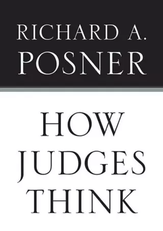 READ [PDF] How Judges Think (Pims - Polity Immigration and Society Series)