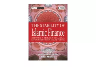 Download The Stability of Islamic Finance Creating a Resilient Financial Environ