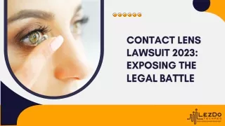 Framing Focus: Delving into the realm of defective contact lens lawsuit