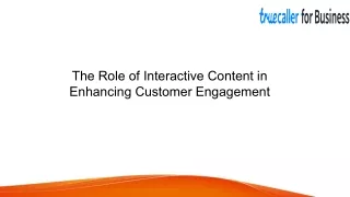 The Role of Interactive Content in Enhancing Customer Engagement