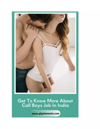 Get To Know More About Call Boys Job In India
